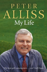 Cover Peter Alliss-My Life