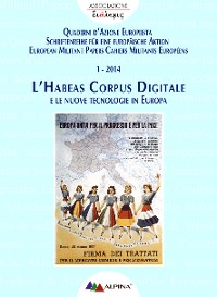 Cover L’HABEAS CORPUS DIGITALE  e le nuove tecnologie in Europa
