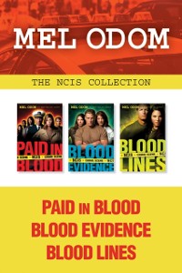 Cover NCIS Collection: Paid in Blood / Blood Evidence / Blood Lines