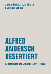 Cover Alfred Andersch desertiert