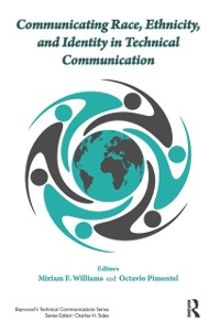 Cover Communicating Race, Ethnicity, and Identity in Technical Communication