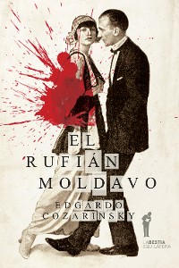 Cover El rufián moldavo