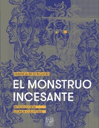 Cover El monstruo incesante