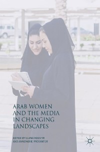 Cover Arab Women and the Media in Changing Landscapes