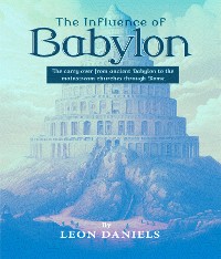 Cover The Influence of Babylon