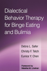 Cover Dialectical Behavior Therapy for Binge Eating and Bulimia