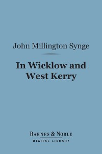 Cover In Wicklow and West Kerry (Barnes & Noble Digital Library)
