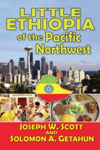 Cover Little Ethiopia of the Pacific Northwest