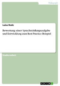 Cover Bewertung einer Sprachmittlungsaufgabe und Entwicklung zum Best Practice Beispiel