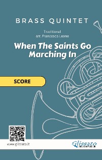 Cover When The Saints Go Marching In - brass quintet (score)