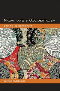 Cover Nagai Kafū's Occidentalism