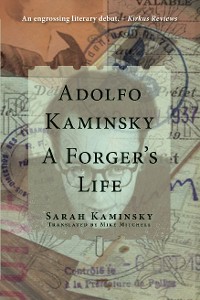 Cover Adolfo Kaminsky: A Forger's Life