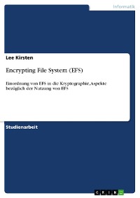 Cover Encrypting File System (EFS)