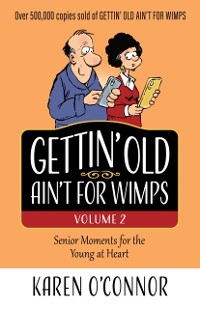 Cover Gettin' Old Ain't for Wimps Volume 2