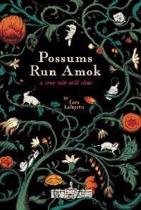 Cover Possums Run Amok