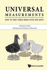Cover UNIVERSAL MEASUREMENTS: HOW TO FREE THREE BIRDS IN ONE MOVE