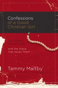 Cover Confessions of a Good Christian Girl