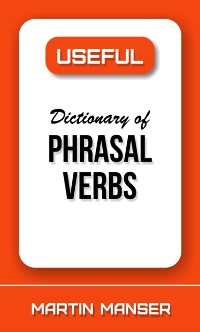 Cover Useful Dictionary of Phrasal Verbs