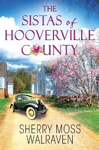 Cover The Sistas of Hooverville County