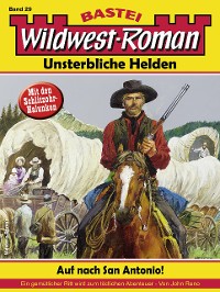 Cover Wildwest-Roman – Unsterbliche Helden 29