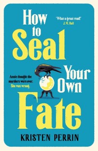 Cover How To Seal Your Own Fate