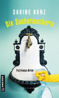 Cover Die Saubermacherin