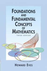 Cover Foundations and Fundamental Concepts of Mathematics