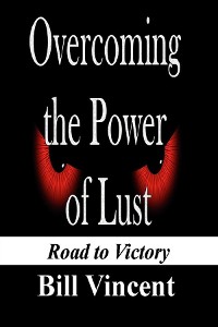 Cover Overcoming the Power of Lust