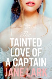 Cover Tainted Love of a Captain