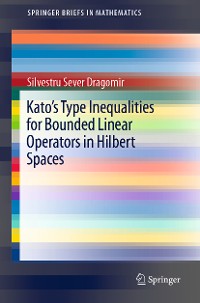 Cover Kato's Type Inequalities for Bounded Linear Operators in Hilbert Spaces