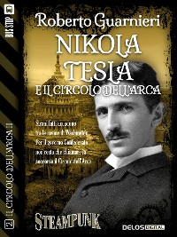 Cover Nikola Tesla e il Circolo dell'Arca