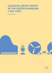 Cover Classical Music Radio in the United Kingdom, 1945–1995
