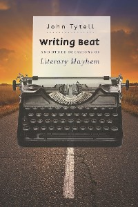 Cover Writing Beat and Other Occasions of Literary Mayhem
