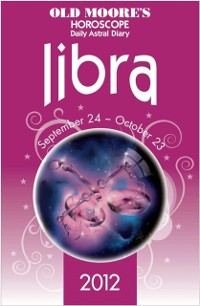 Cover Old Moore's Horoscope 2012 Libra