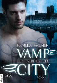 Cover Vamp City - Hinter den Zeiten