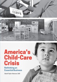 Cover America's Child-Care Crisis