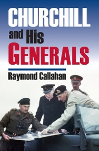 Cover Churchill and His Generals