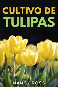 Cover Cultivo de Tulipas