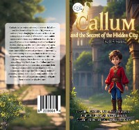 Cover Callum and the Secret of the Hidden City