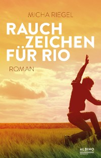 Cover Rauchzeichen für Rio