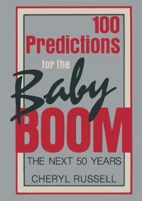 Cover 100 Predictions for the Baby Boom