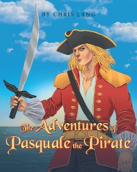 Cover The Adventures of Pasquale the Pirate