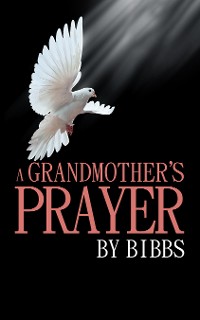 Cover A Grandmother’S Prayer