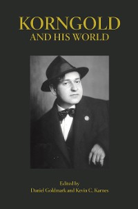 Cover Korngold and His World