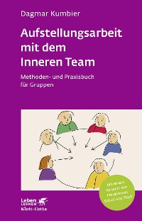Cover Aufstellungsarbeit mit dem Inneren Team (Leben Lernen, Bd. 282)