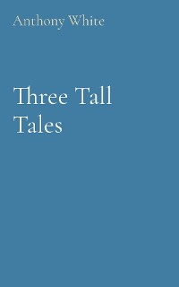 Cover Three Tall Tales
