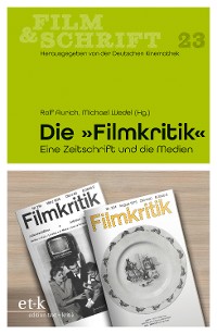 Cover FILM & SCHRIFT - "Die Filmkritik"