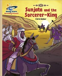 Cover Reading Planet - Sunjata and the Sorcerer-King - Gold: Galaxy