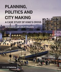 Cover Planning, Politics and City-Making