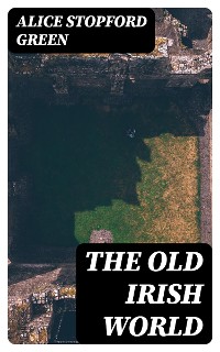 Cover The Old Irish World